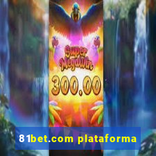 81bet.com plataforma